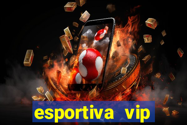 esportiva vip reclame aqui