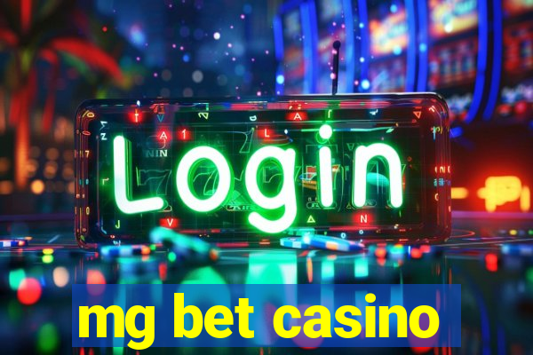 mg bet casino