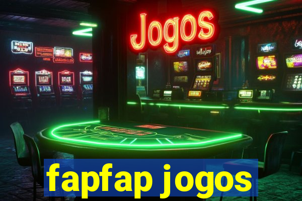 fapfap jogos