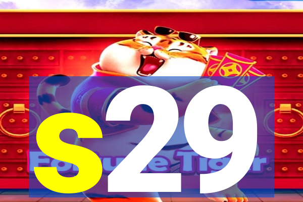 s29