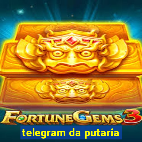 telegram da putaria