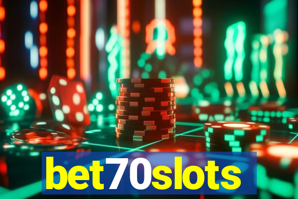bet70slots