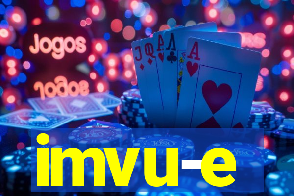 imvu-e
