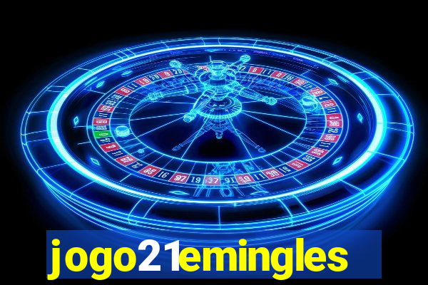 jogo21emingles
