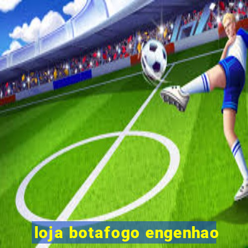 loja botafogo engenhao