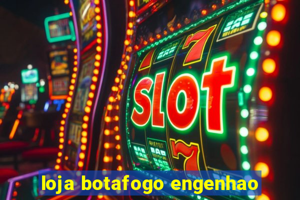 loja botafogo engenhao