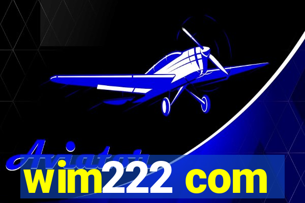 wim222 com