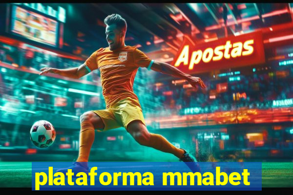 plataforma mmabet