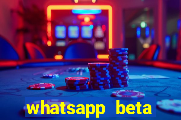 whatsapp beta 3.3.10 2024