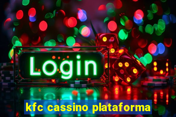 kfc cassino plataforma