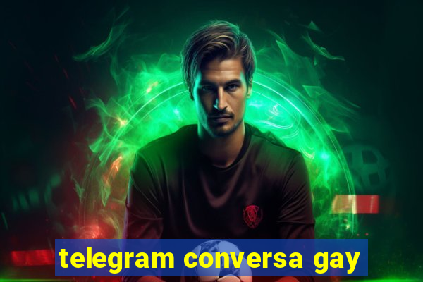telegram conversa gay