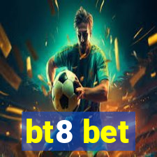 bt8 bet