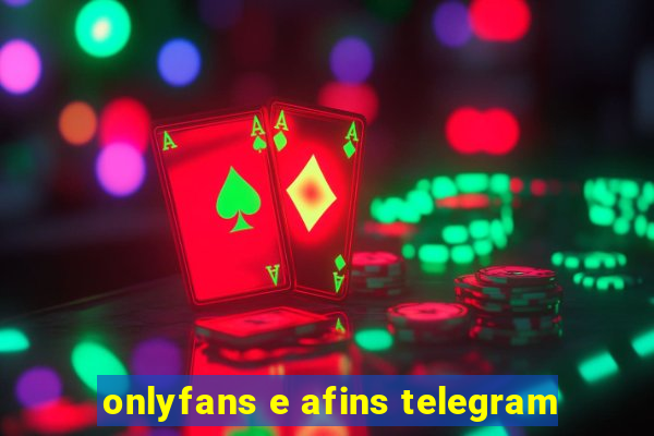 onlyfans e afins telegram
