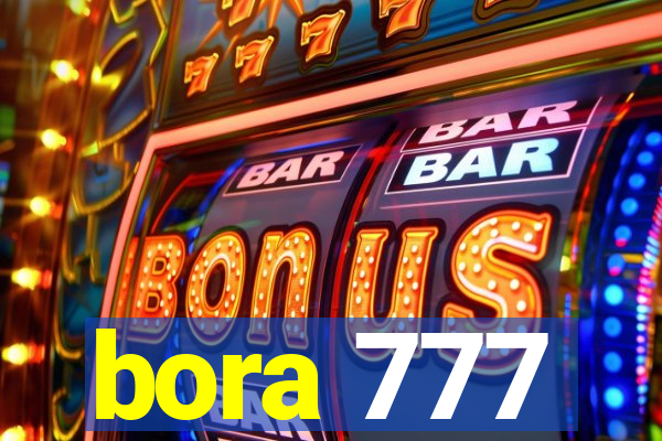 bora 777
