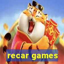 recar games