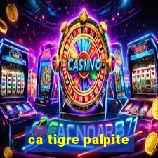 ca tigre palpite
