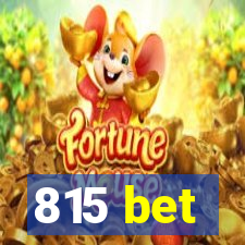 815 bet