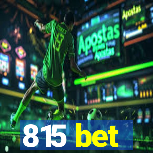 815 bet