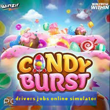 drivers jobs online simulator