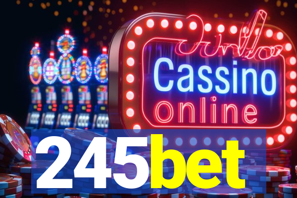 245bet