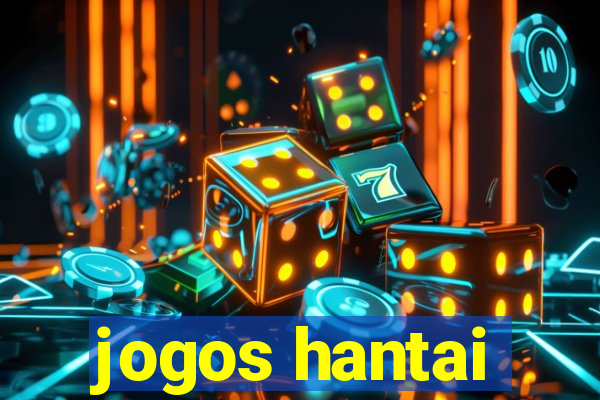 jogos hantai