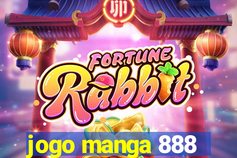 jogo manga 888