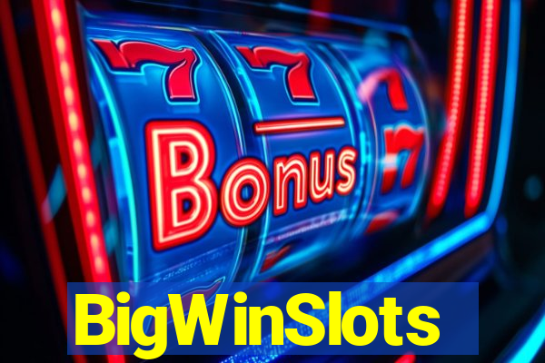BigWinSlots