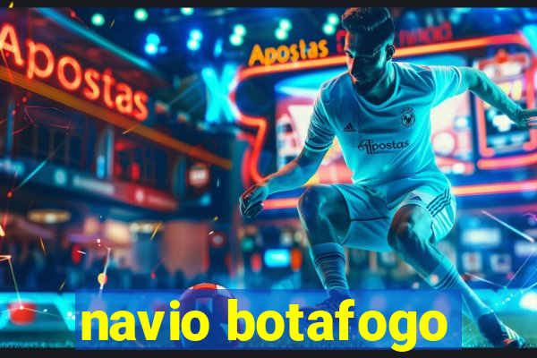 navio botafogo