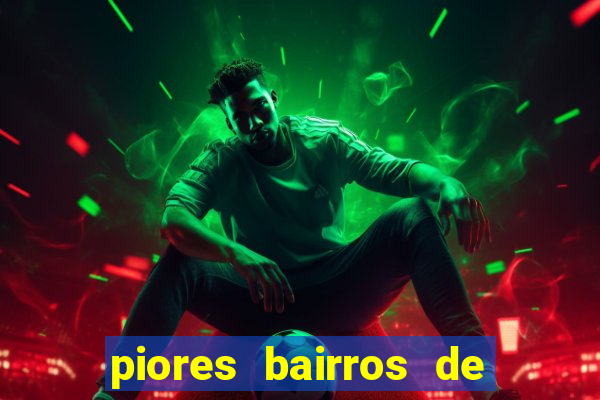 piores bairros de santos sp