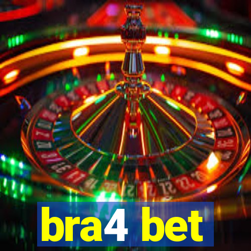 bra4 bet