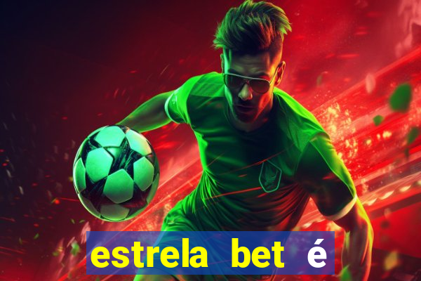 estrela bet é regulamentada no brasil