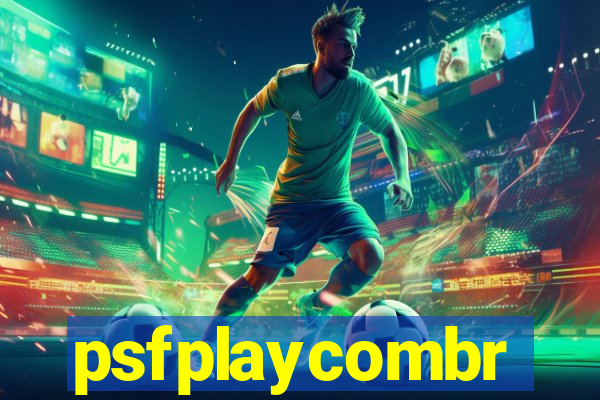 psfplaycombr