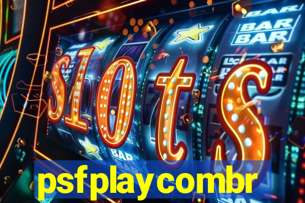 psfplaycombr