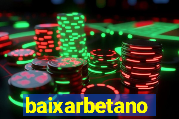 baixarbetano