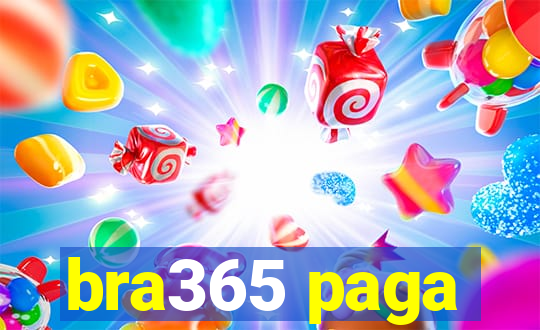bra365 paga