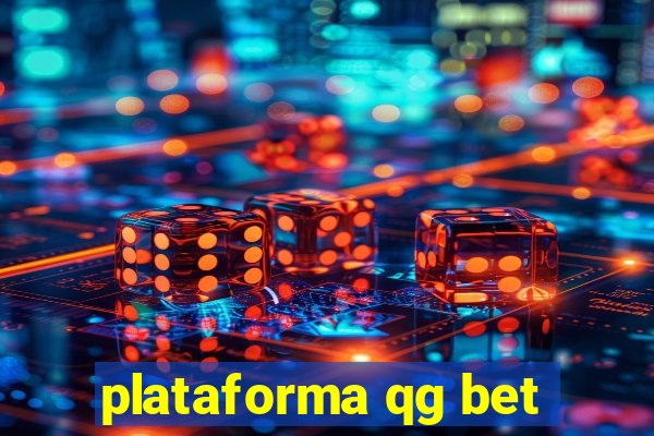 plataforma qg bet