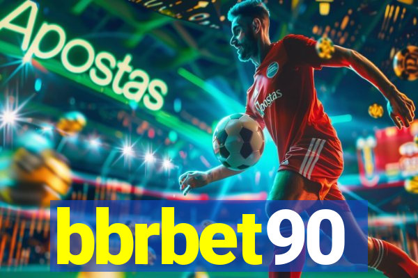 bbrbet90