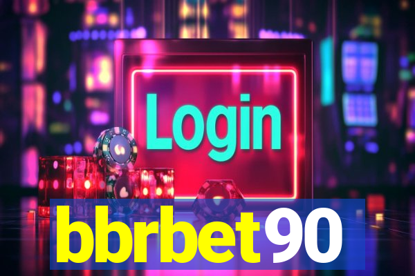 bbrbet90