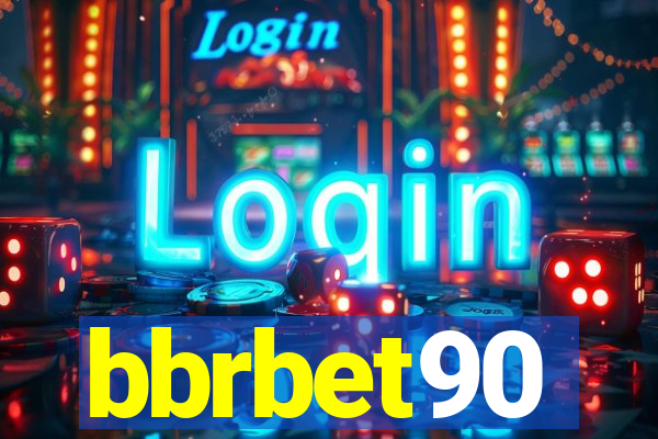 bbrbet90