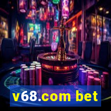 v68.com bet
