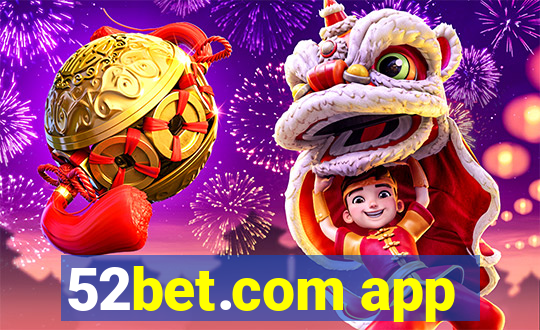 52bet.com app