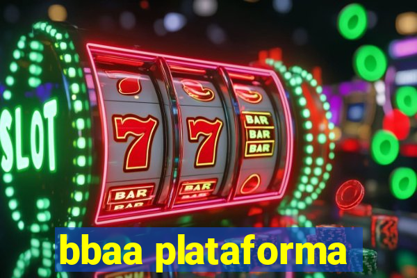 bbaa plataforma