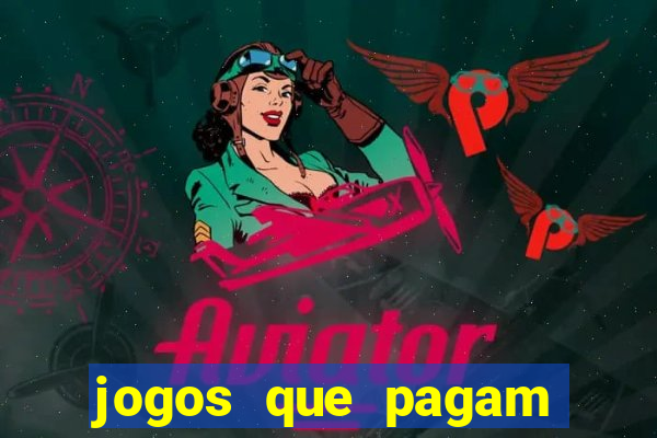 jogos que pagam dinheiro no pix de verdade