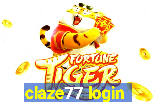 claze77 login