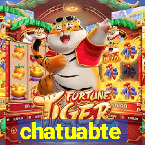 chatuabte