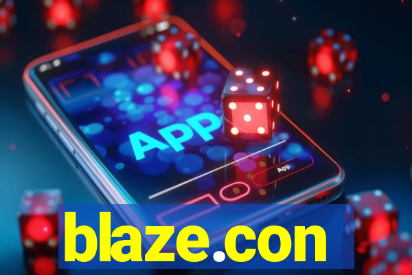 blaze.con