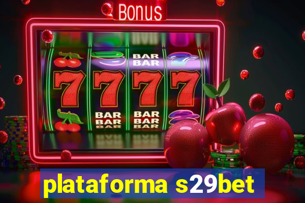 plataforma s29bet
