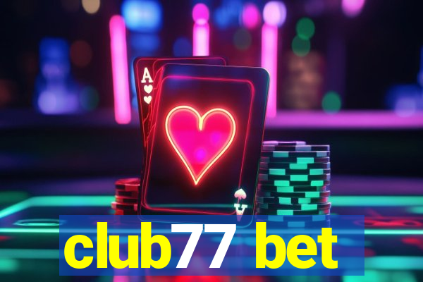 club77 bet