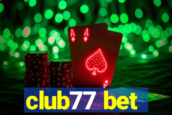 club77 bet