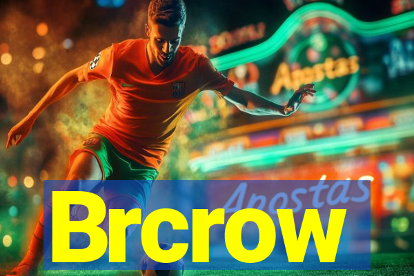 Brcrow